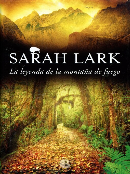 Detalles del título La leyenda de la montaña de fuego (Trilogía del Fuego 3) de Sarah Lark - Lista de espera